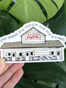 Rosebud Motel | I've Asked You Thrice Now For A Towel
