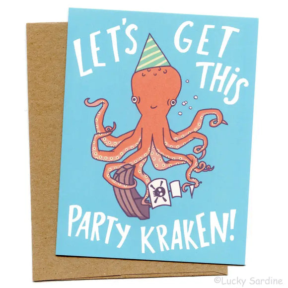 Let's Get This Party Kraken Birthday Greeting Card