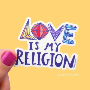 Love Is My Religion Sticker
