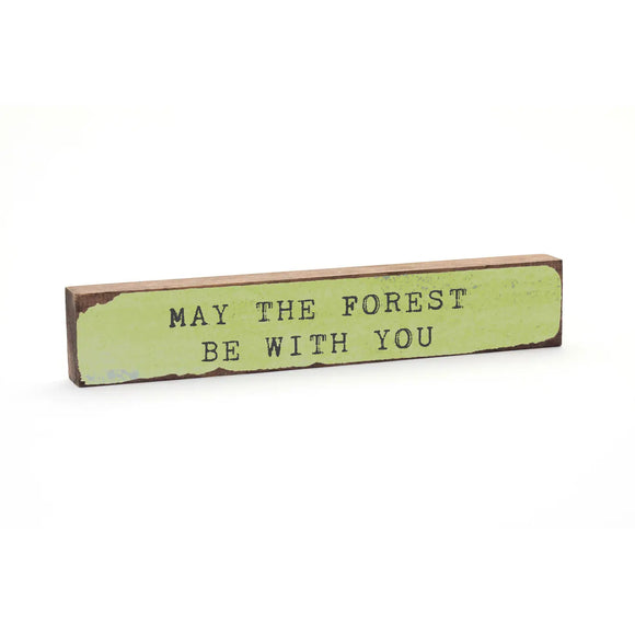 May The Forest Be With You - Large Timber Bit