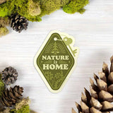 Nature Is Home Sticker