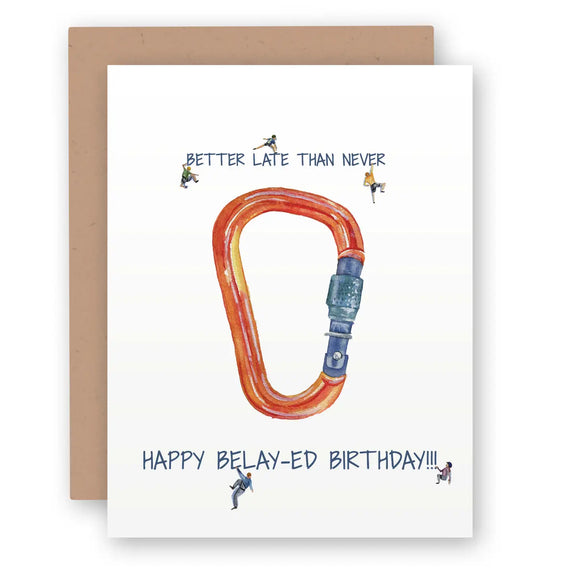 Happy Be-lated Rock Climber Birthday Card
