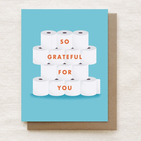 So Grateful for You - Toilet Paper Greeting Card