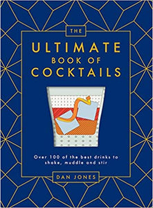 The Ultimate Book of Cocktails (Pre Order)